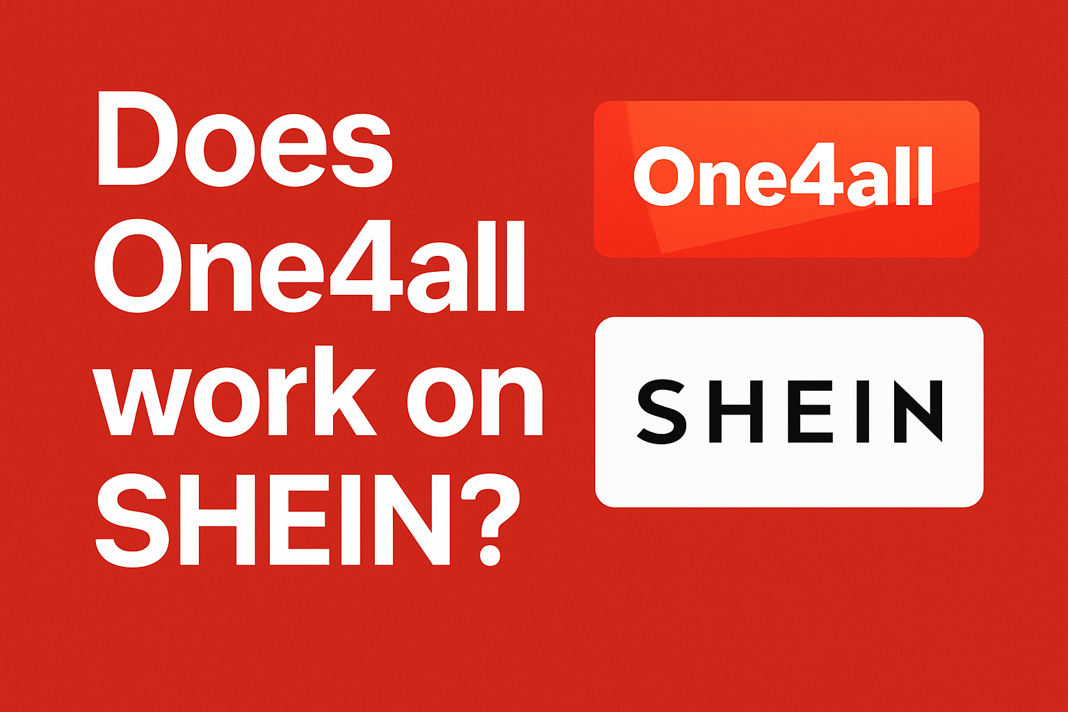 Does One4All Work on Shein?